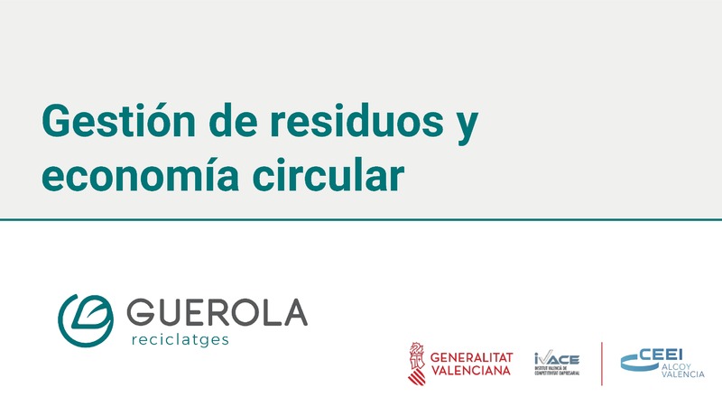 Presentaci�n Gesti�n de residuos y econom�a circular