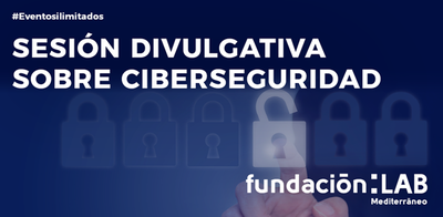 Sesi�n divulgativa sobre Ciberseguridad