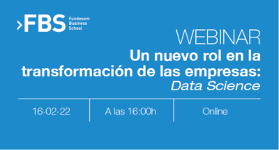 Webinar "Un nuevo rol en la transformaci�n de las empresas: Data Science"