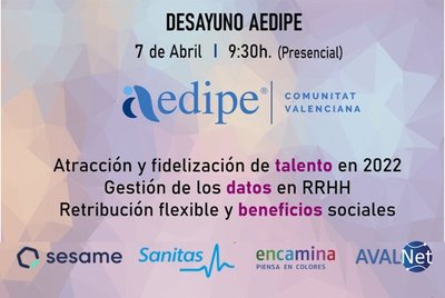 Desayuno AEDIPE: Talento, datos y beneficios. Nuevos retos para la gestión de personas en 2022