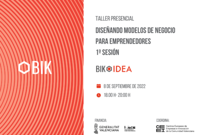 Taller BIK Idea 1�:  dise�ando modelos de negocio para emprendedores