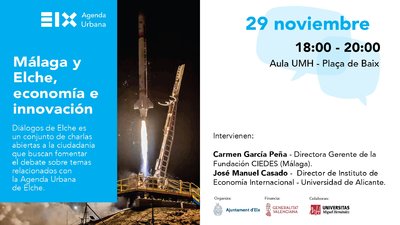 Segundo Di�logo: M�laga y Elche, econom�a e innovaci�n