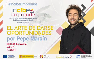 El arte de darse oportunidades, por Pepe Mart�n - Demo Day Incibe Emprende