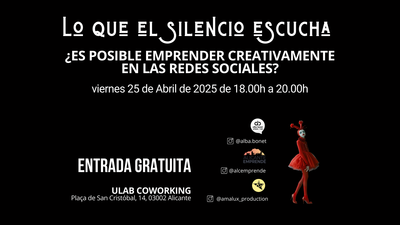 Lo Que El Silencia Escucha: �Es Posible Emprender Creativamente en las Redes Sociales?