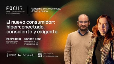 El nuevo consumidor: hiperconectado, consciente y exigente