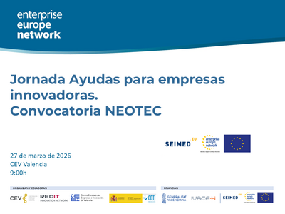 Jornada Ayudas para empresas innovadoras: Convocatoria NEOTEC