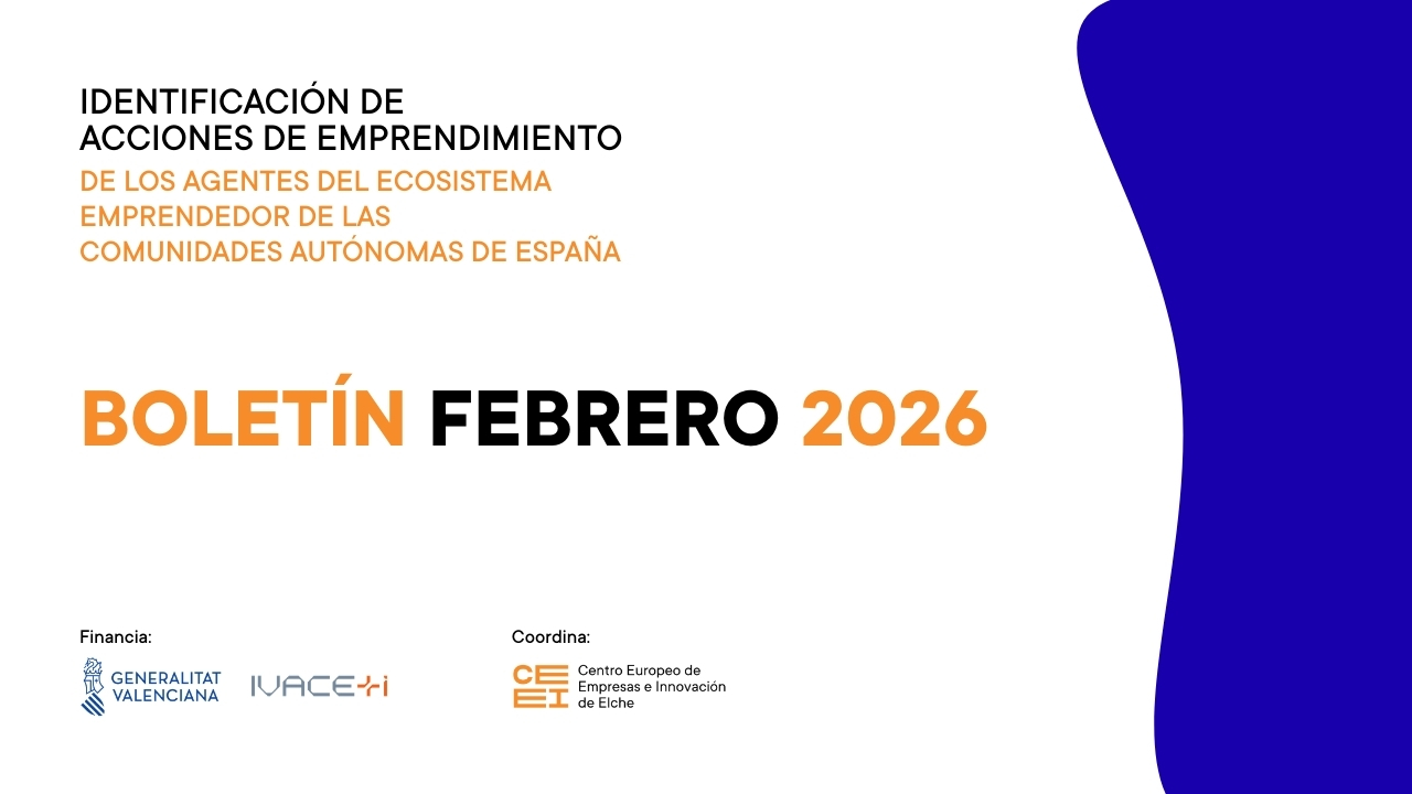 Febrero de 2026 | Boletín de Identificación de las acciones de emprendimiento de AEE de las CCAA de España