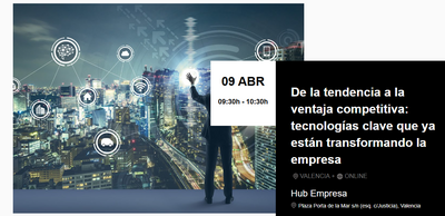 De la tendencia a la ventaja competitiva: tecnologías clave que ya están transformando la empresa