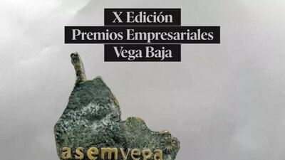 10ª Edición de los Premios Empresariales Vega Baja