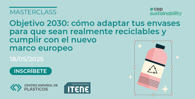 Objetivo 2030: cómo adaptar tus envases para que sean realmente reciclables y cumplir con el nuevo marco europeo