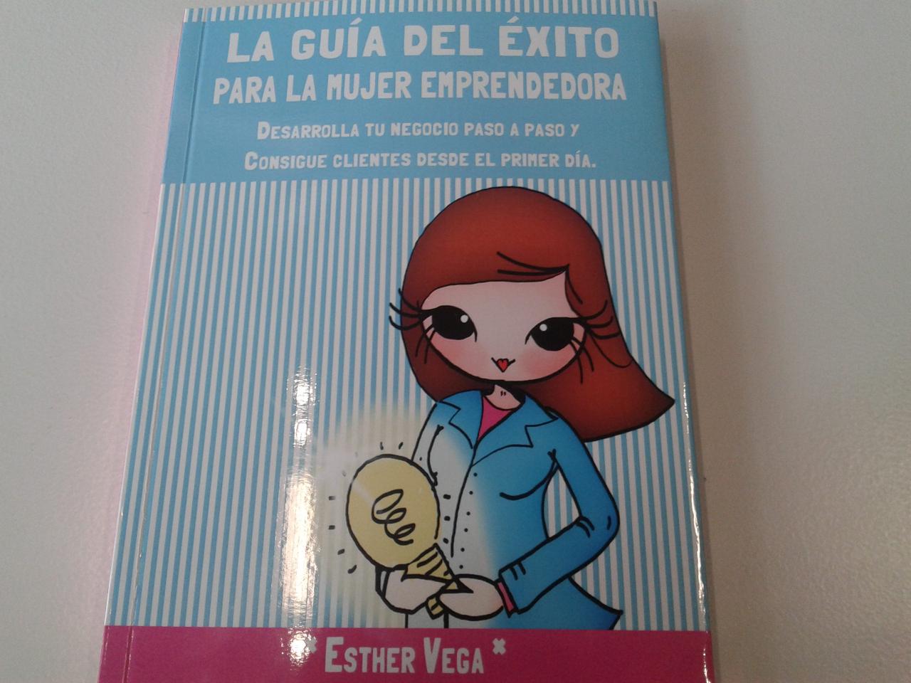 libro "La gu�a del �xito para la mujer emprendedora"