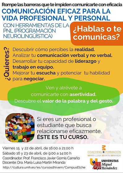 COMUNICACI�N EFICAZ PARA LA VIDA PERSONAL Y PROFESIONAL