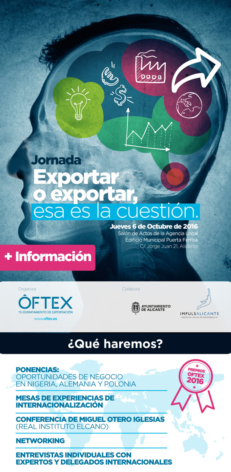 EXPORTAR O EXPORTAR, ESA ES LA CUESTIÓN. Sal al exterior de manos de OFTEX.