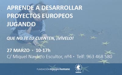 Aprende a desarrollar proyectos europeos jugando
