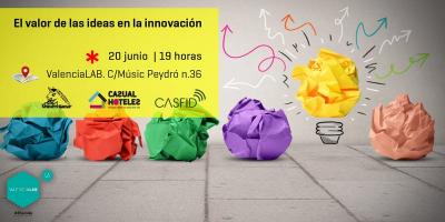 El Valor de las ideas en la Innovaci�n