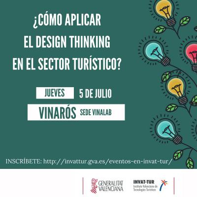Taller Design Thinking aplicado a empresas y sectores tur�sticos