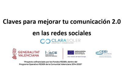 Claves para mejorar tu comunicaci�n 2.0 en las redes sociales