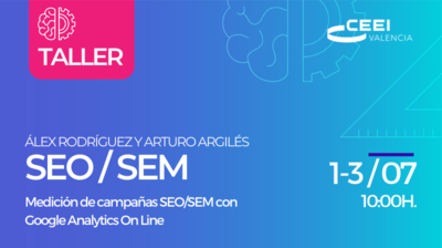 Taller: Medición de campañas SEO/SEM con Google Analytics (On Line)