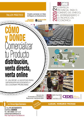 Taller - C�mo y d�nde comercializar tu producto: Distribuci�n, Venta Directa, Venta On-Line