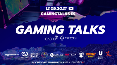 Creadores de contenido y profesionales del sector gaming analizarán la situación de la industria en las GAMING TALKS