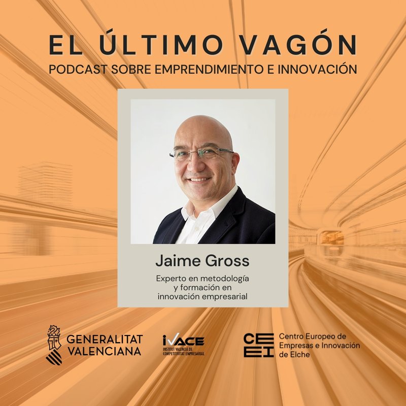 48. Entrevista a Jaime Gross, experto en metodolog�a y formaci�n en innovaci�n empresarial