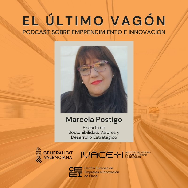 70. Entrevista a Marcela Postigo, experta en Sostenibilidad, Valores y Desarrollo Estrat�gico