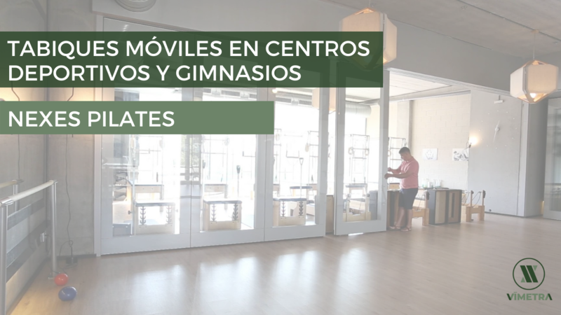 Tabiques m�viles en centros deportivos - Experiencia de Nexes Pilates